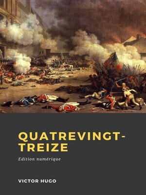 cover image of Quatrevingt-treize